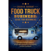Food Truck Business Guide for Beginners