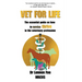 Vet for Life: The essential guide on how to thrive in the veterinary profession