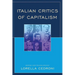 Italian Critics of Capitalism