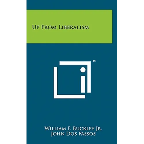 Up from Liberalism