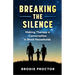 Breaking The Silence
