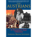 The Austrians: A Thousand-Year Odyssey