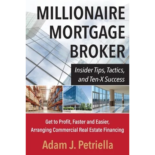 Millionaire Mortgage Broker