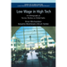 Low Wage in High Tech: An Ethnography of Service Workers in Global India