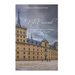 El Escorial: The History and Legacy of Spain's Most Famous Royal Site