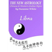 The New Astrology Libra Chinese & Western Zodiac Signs.: The New Astrology by Sun Signs