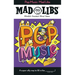 Pop Music Mad Libs: World's Greatest Word Game