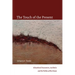 The Touch of the Present: Educational Encounters, Aesthetics, and the Politics of the Senses