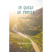 In Quest of Prayer: A Lifelong Journey