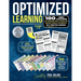 Optimized Learning: 180 Mini-Lessons That Transform Today's Students Into Confident, Capable and Collaborative, SELF-DIRECTED LEARNERS