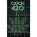 Catch 420