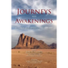 Journeys and Awakenings: Wisdom for Spiritual Travelers