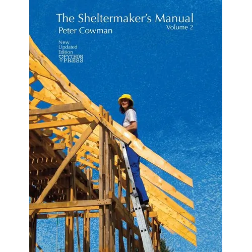 The Sheltermaker's Manual - Volume 2