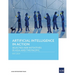 Artificial Intelligence in Action: Selected Adb Initiatives in Asia and the Pacific