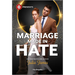 Marriage Made in Hate