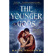 The Younger Gods