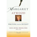 Writing with Intent: Essays, Reviews, Personal Prose: 1983-2005