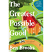The Greatest Possible Good