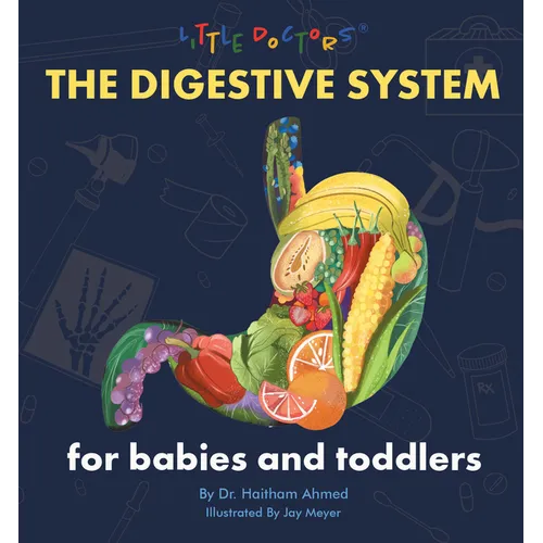 The Digestive System for Babies and Toddlers