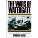 Wars of Watergate: The Last Crisis of Richard Nixon (Revised)