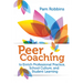 Peer Coaching: To Enrich Professional Practice, School Culture, and Student Learning