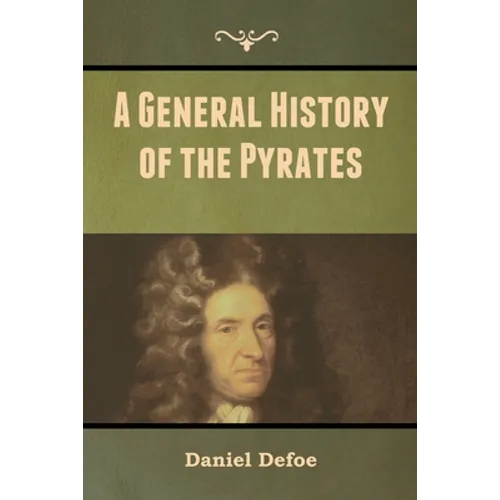 A General History of the Pyrates