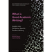 What Is Good Academic Writing?: Insights Into Discipline-Specific Student Writing