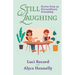 Still Laughing: Stories from an Extraordinary Friendship