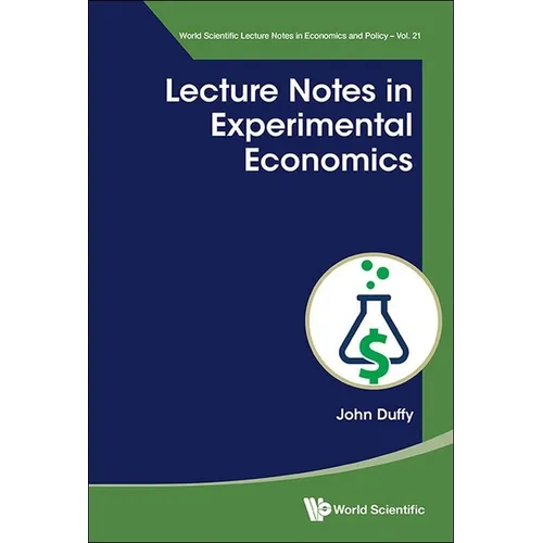 Lecture Notes in Experimental Economics