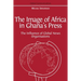 The Image of Africa in Ghana's Press: The Influence of International News Agencies