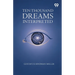 Ten Thousand Dreams Interpreted