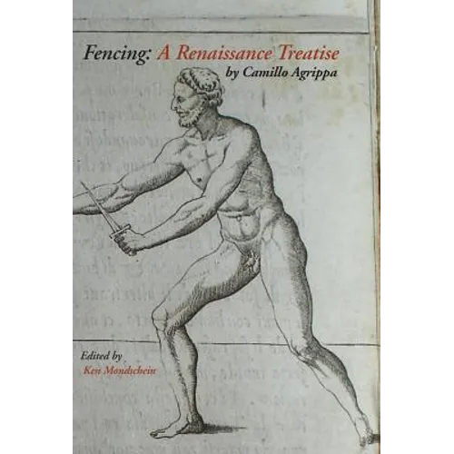 Fencing: A Renaissance Treatise