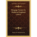 Burgage Tenure In Medieval England (1914)