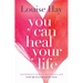 You Can Heal Your Life