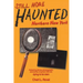 Still More Haunted Northern New York
