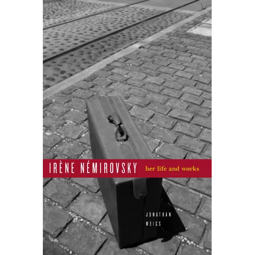 Ira]ne Namirovsky: Her Life and Works