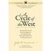 A Cycle of the West: The Song of Three Friends, the Song of Hugh Glass, the Song of Jed Smith, the Song of the Indian Wars, the Song of the Messiah