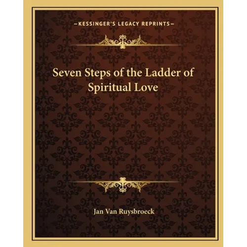 Seven Steps of the Ladder of Spiritual Love