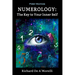 Numerology: The Key to Your Inner Self