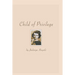 Child Of Privilege