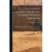 Discoveries Among the Ruins of Nineveh and Babylon: With Travels in Armenia, Kurdistan, and the Desert: Being the Result of a Second Expedition Undert