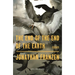 The End of the End of the Earth: Essays