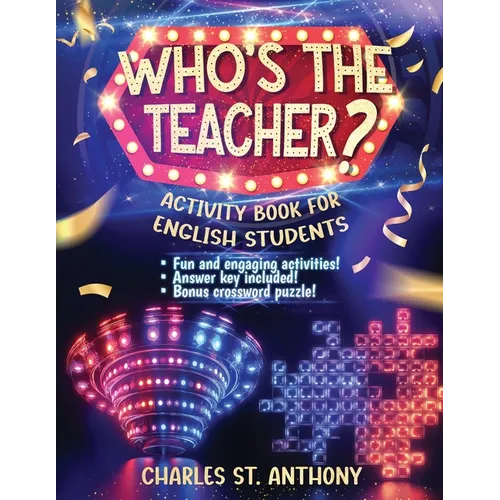 Who's the Teacher?: Activity Book for English Students