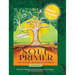 Soul Primer: The Building Blocks of Happiness