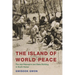 The Island of World Peace: The Jeju Massacre and State Building in South Korea