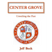 Center Grove: Unveiling the Past