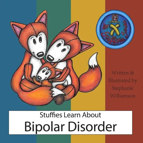Stuffies Learn About Bipolar Disorder