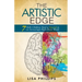 The Artistic Edge: 7 Skills Children Need to Succeed in an Increasingly Right Brain World
