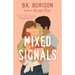 Mixed Signals