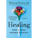 Healing: When a Nurse Becomes a Patient
